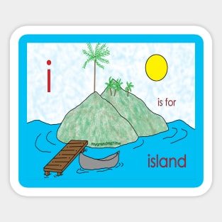 i is for island Sticker